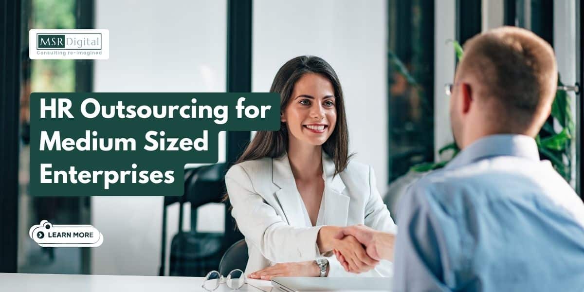 HR Outsourcing for Medium Sized Enterprises